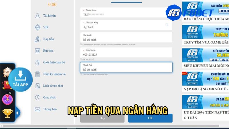 Nạp tiền F8bet qua ngân hàng là phương thức truyền thống